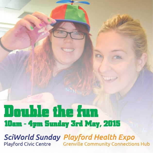 playford-sciworld-double-fun may2015