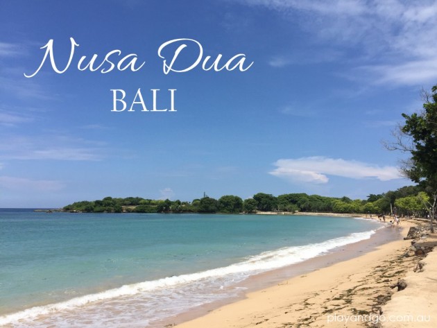 Nusa Dua Beach Bali