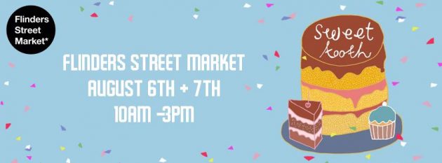 Sweet Tooth Market - Finders Street Market