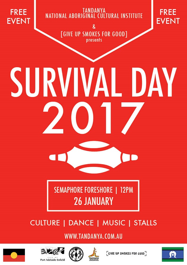 Tandanya Survival Day  Semaphore Foreshore  26 Jan 2017  What's on