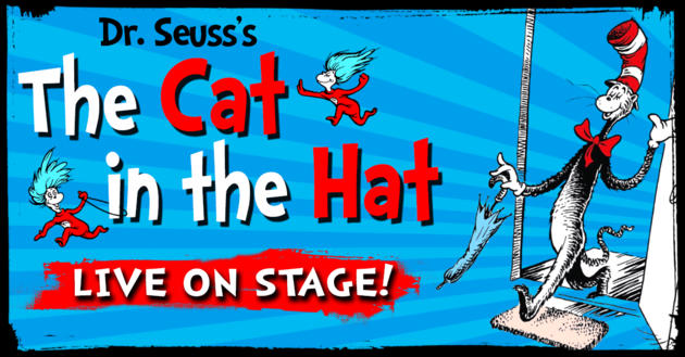 Ended: WIN Tickets to Dr Seuss's The Cat in the Hat Live on Stage ...