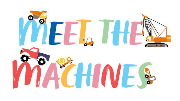 meet the machines