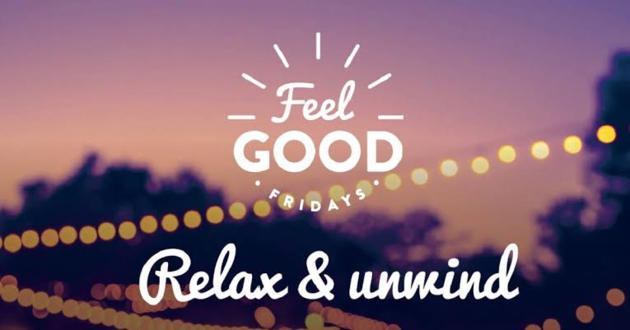 feel good fridays