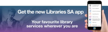 Libraries in South Australia | What's on Offer at Your Local Council ...