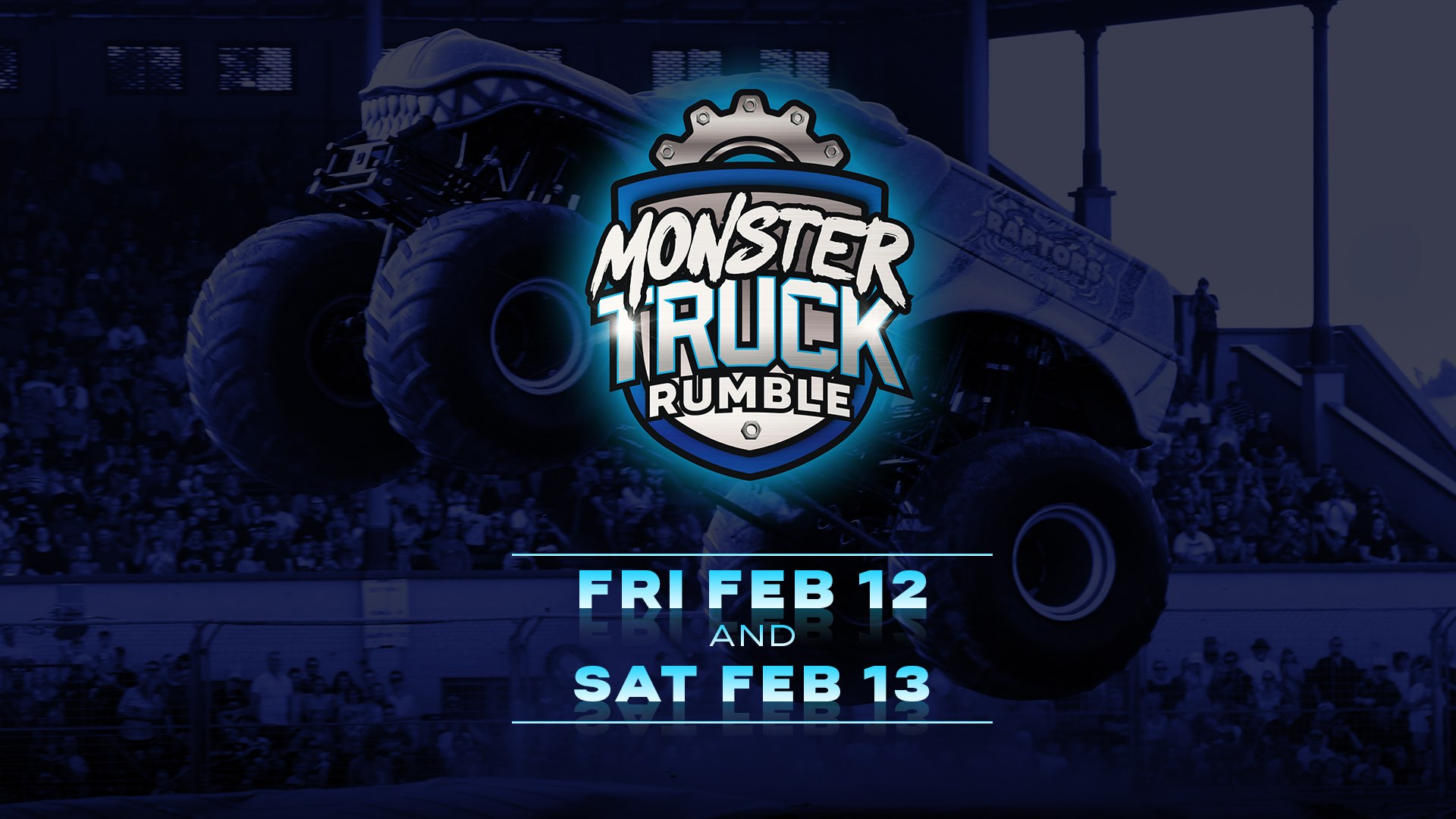 Monster Truck Rumble Adelaide Showground 12 & 13 Feb 2021 What's