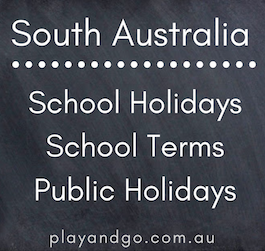 adelaide south australia school holiday dates public holidays