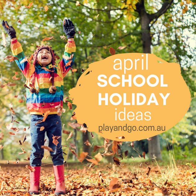 April School Holidays Adelaide