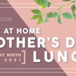 NWC at Home 2021 Mother's Day Lunch
