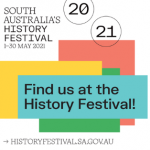 south australia's history festival may 2021