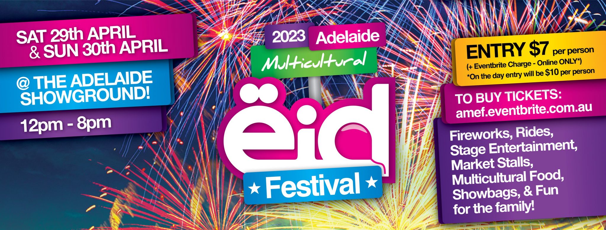 Adelaide Multicultural Eid Festival Adelaide Showground 29 & 30 Apr