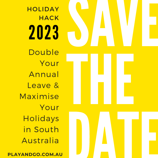 Double Your Annual Leave & Maximise Your Holidays in 2023 South