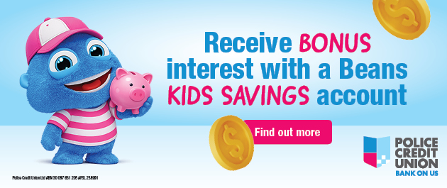 Police Credit Union Beans Kids Savings Account