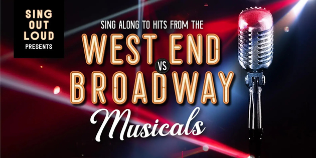 WEST END Vs BROADWAY HITS FROM MUSICALS
