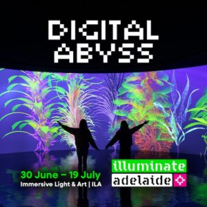 Digital Abyss Illuminate Adelaide