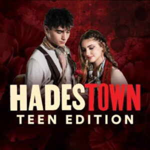 hadestown teen edition